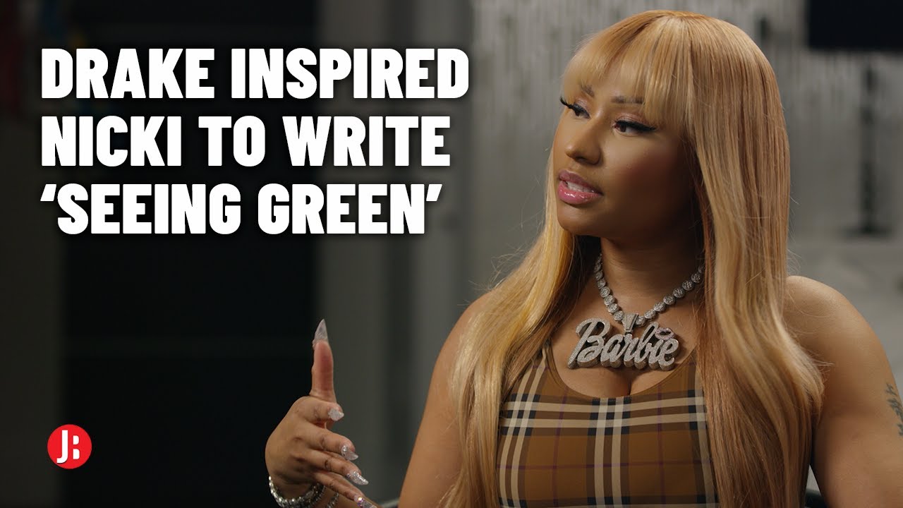 Drake Inspired Nicki To Write 'Seeing Green' | A Conversation With Nicki Minaj & Joe Budden