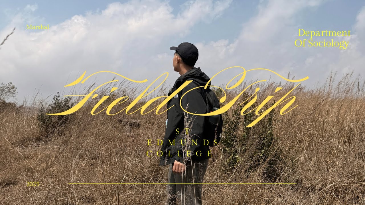 Study Tour 🚌| Sociology Dep📚| St Edmund’s College,Shillong🏫