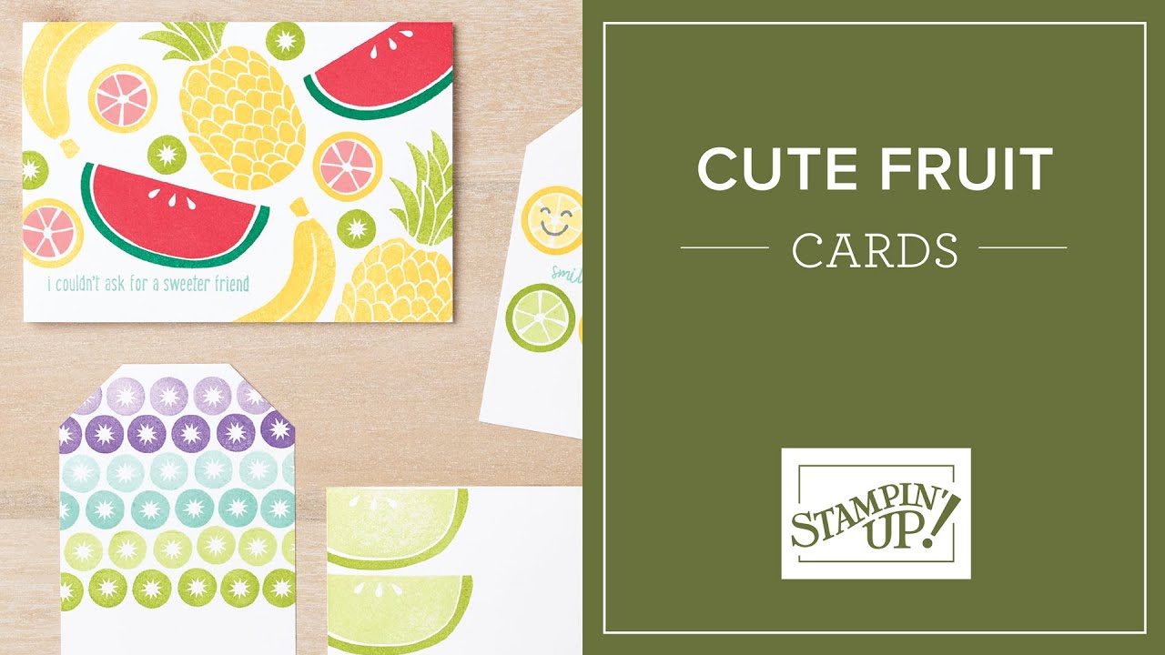 Cute Fruit Cards and Tags | Stampin' Up!
