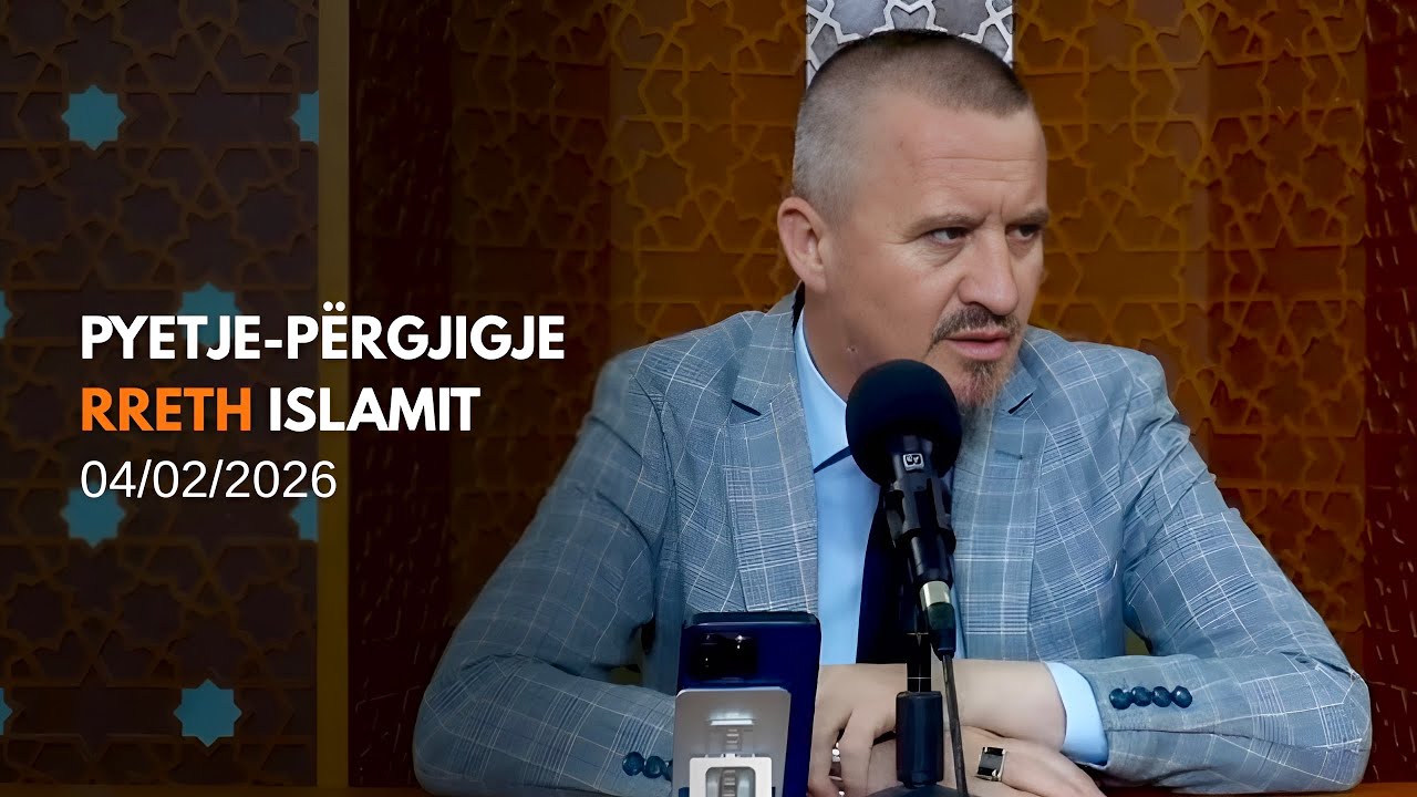 Pyetje përgjigje - 04/02/2026 - Dr. Imam Ahmed Kalaja (rpt)