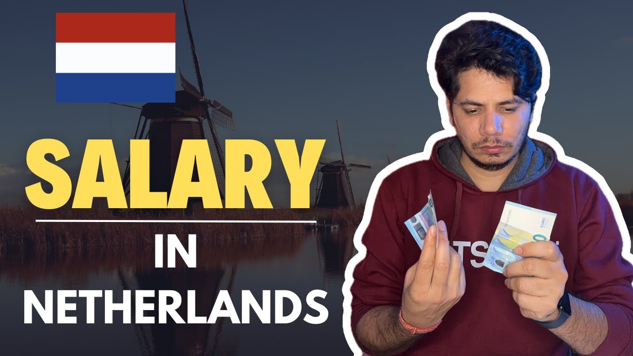 Salaries in Netherlands: Money, Benefits, Promotions & Salary Hikes