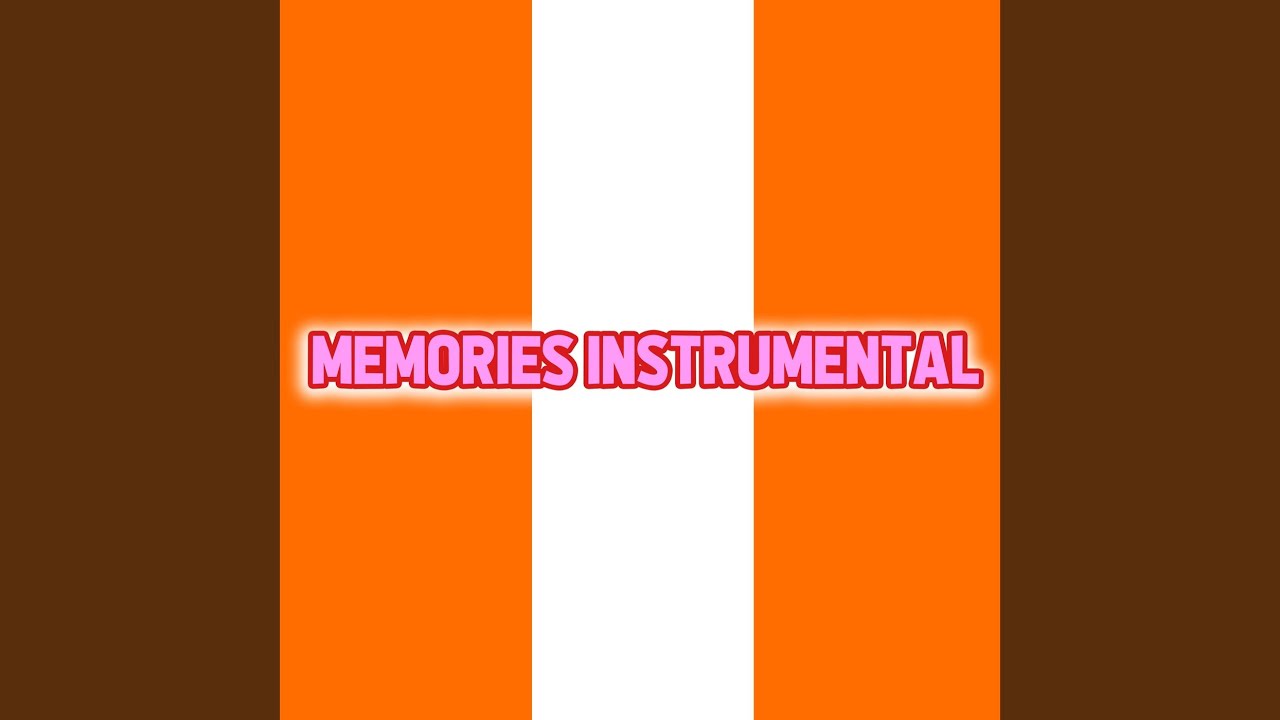 Memories (Instrumental)