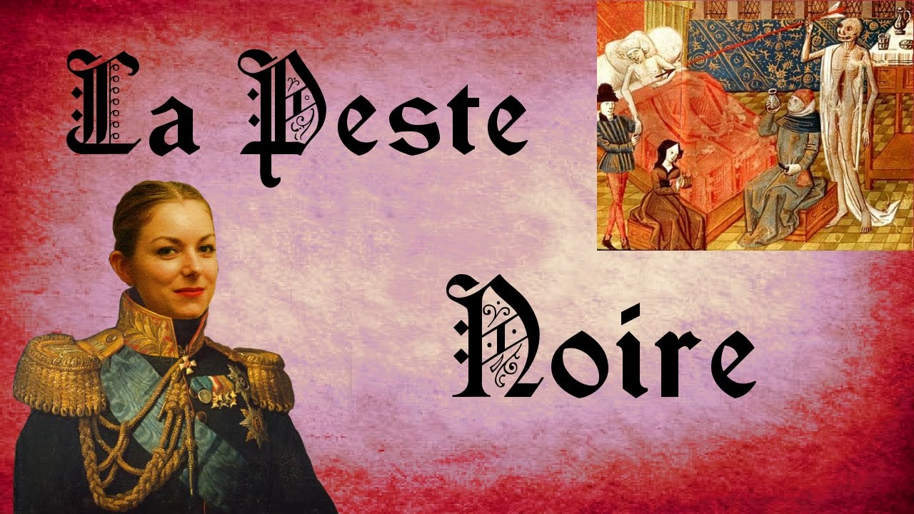La Peste Noire - Chroniques de Prof #16