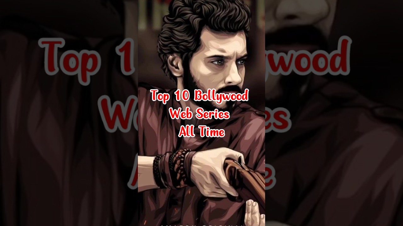 Top 10 best Bollywood Web Series | Top 10 Cinema