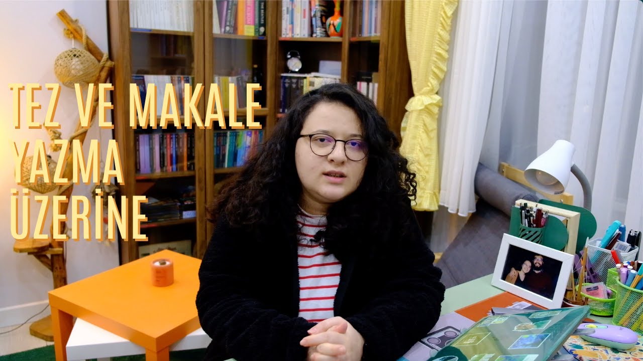 Tez ve Makale Yazma Sürecinde Önemli Noktalar Neler? Akademik Süreçler Üzerine