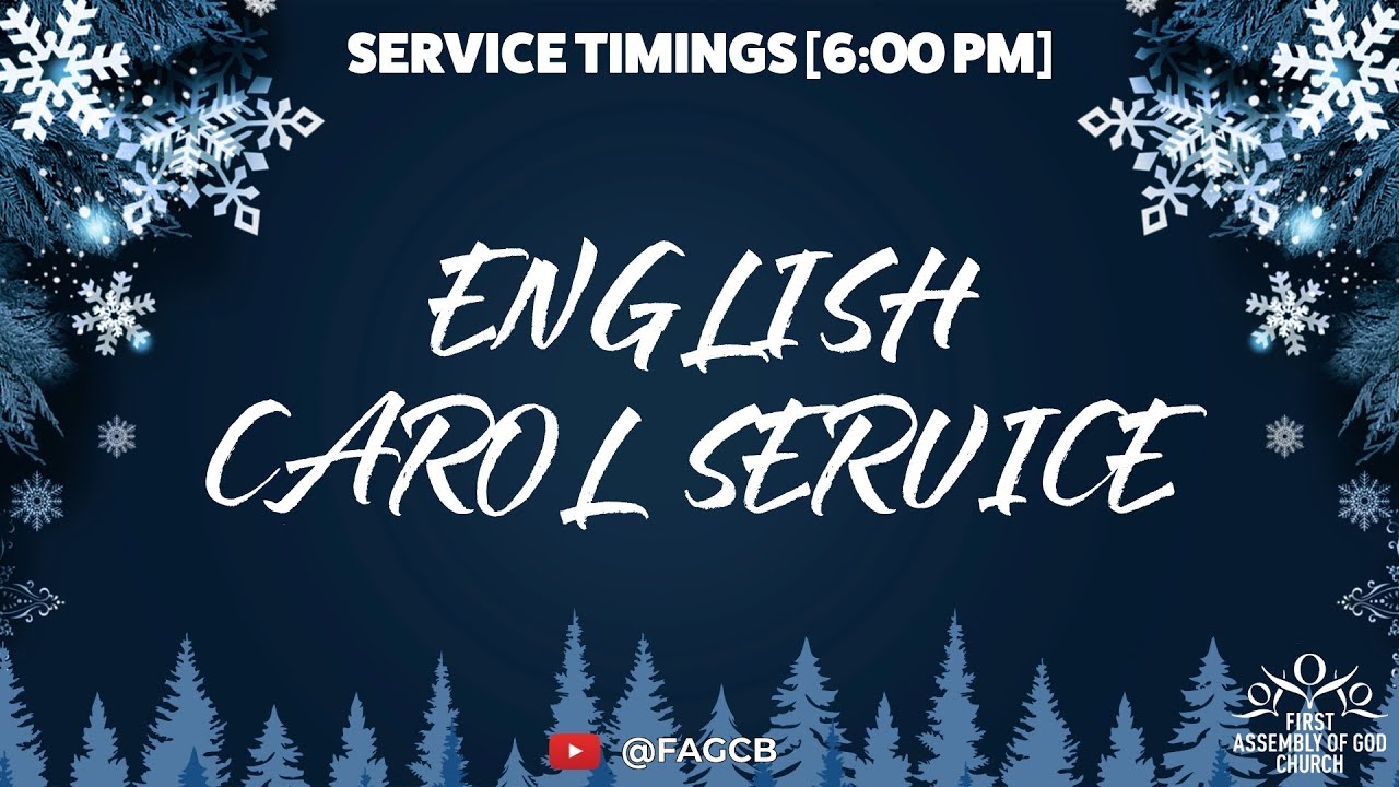 Live English Carol Service | First Assembly of God Church