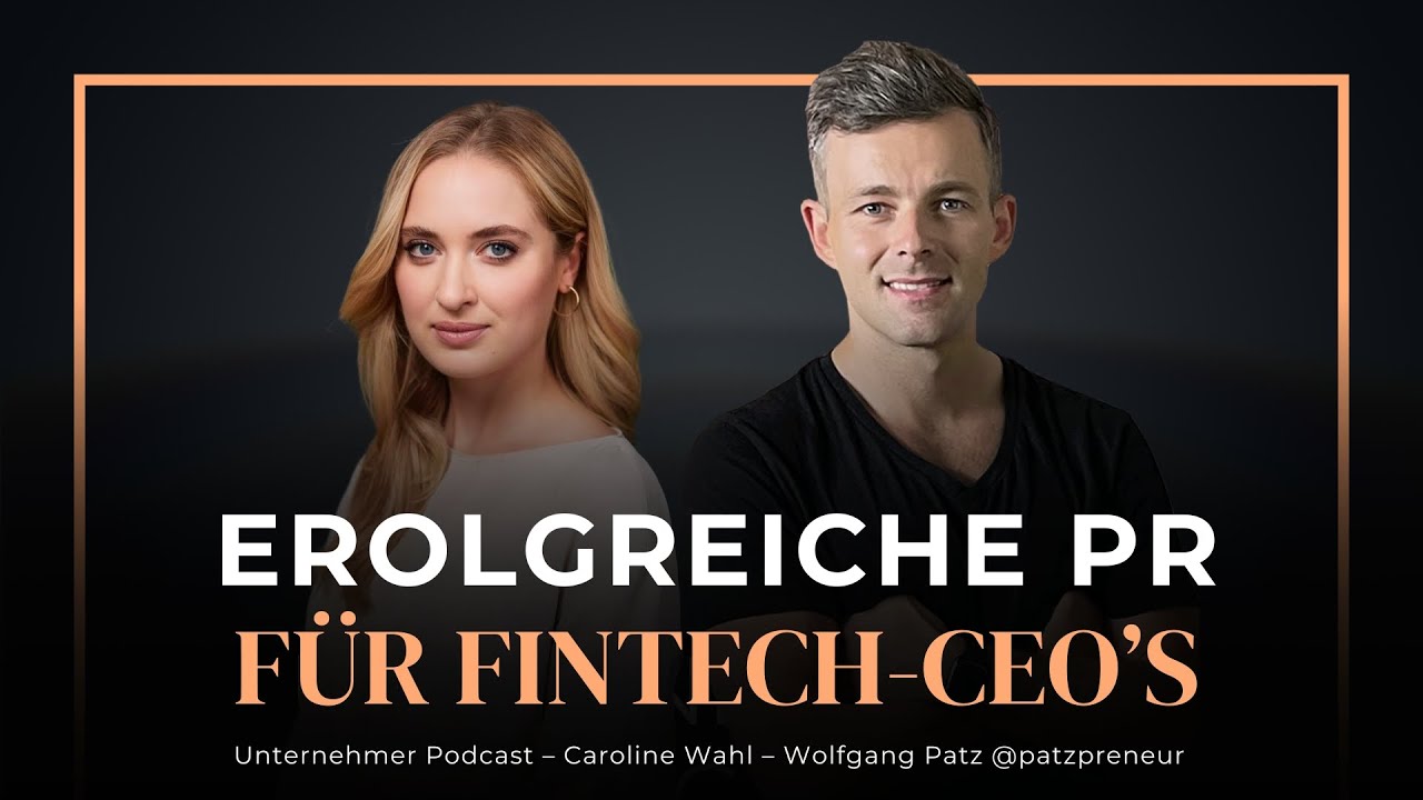 Erfolgreiche PR für Fintech-CEOs | Caroline Wahl im Interview
