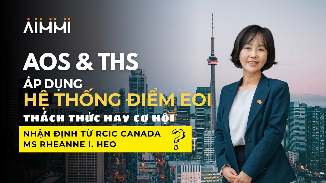 CHƯƠNG TRÌNH AOS & THS ÁP DỤNG HỆ THỐNG ĐIỂM SỐ EOI – THÁCH THỨC HAY CƠ HỘI | AIMMI