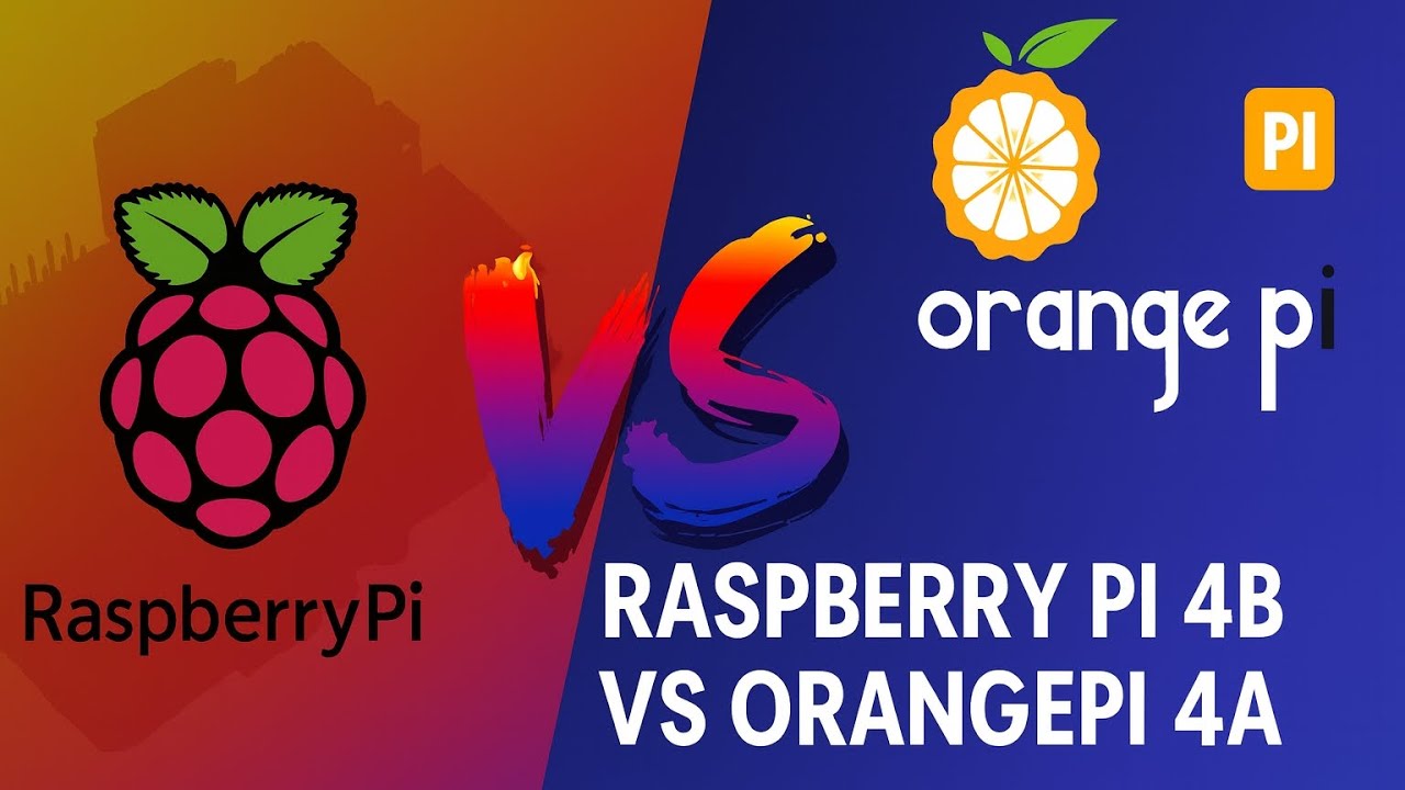 Raspberry Pi 4B vs Orange Pi 4A