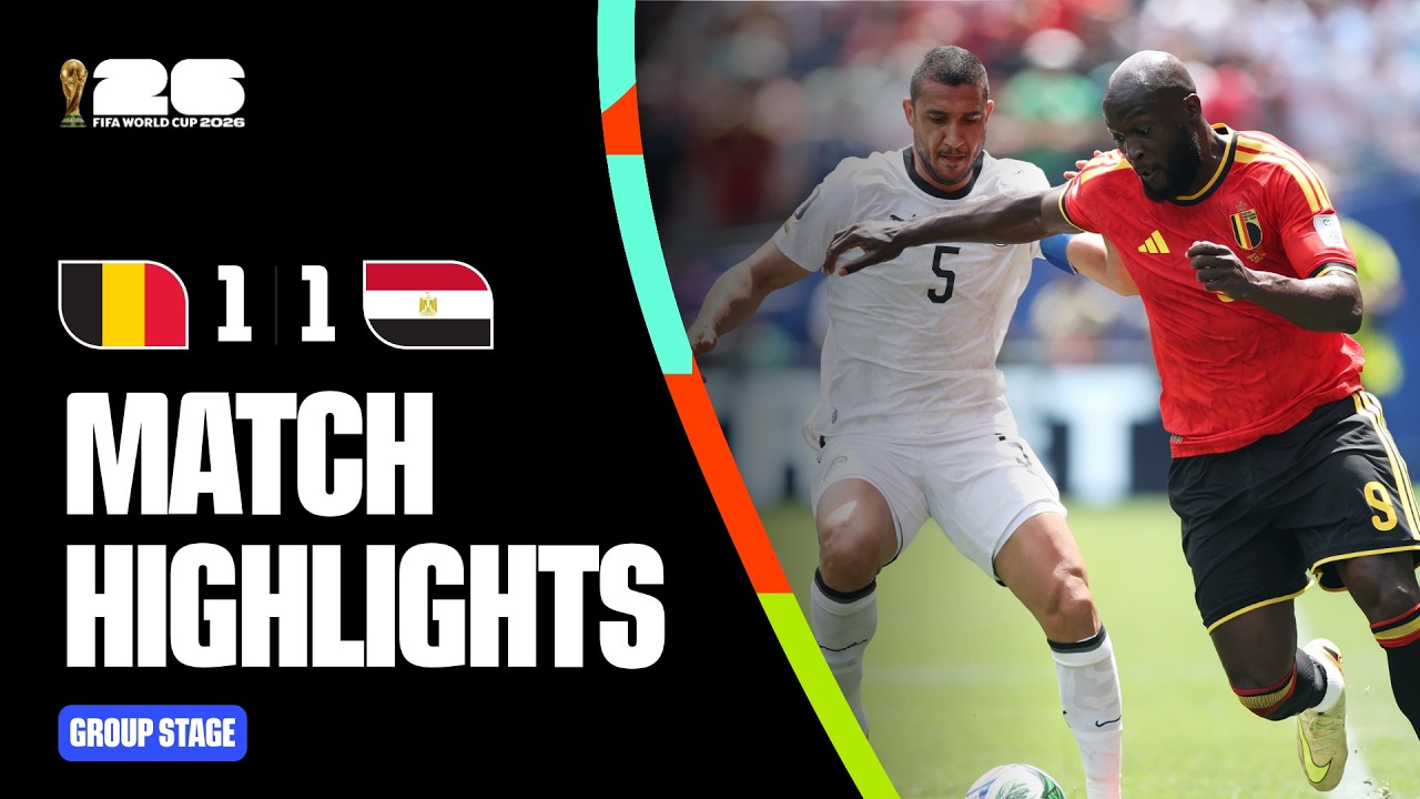 Highlights | Belgium 1-1 Egypt | FIFA World Cup 2026&trade;