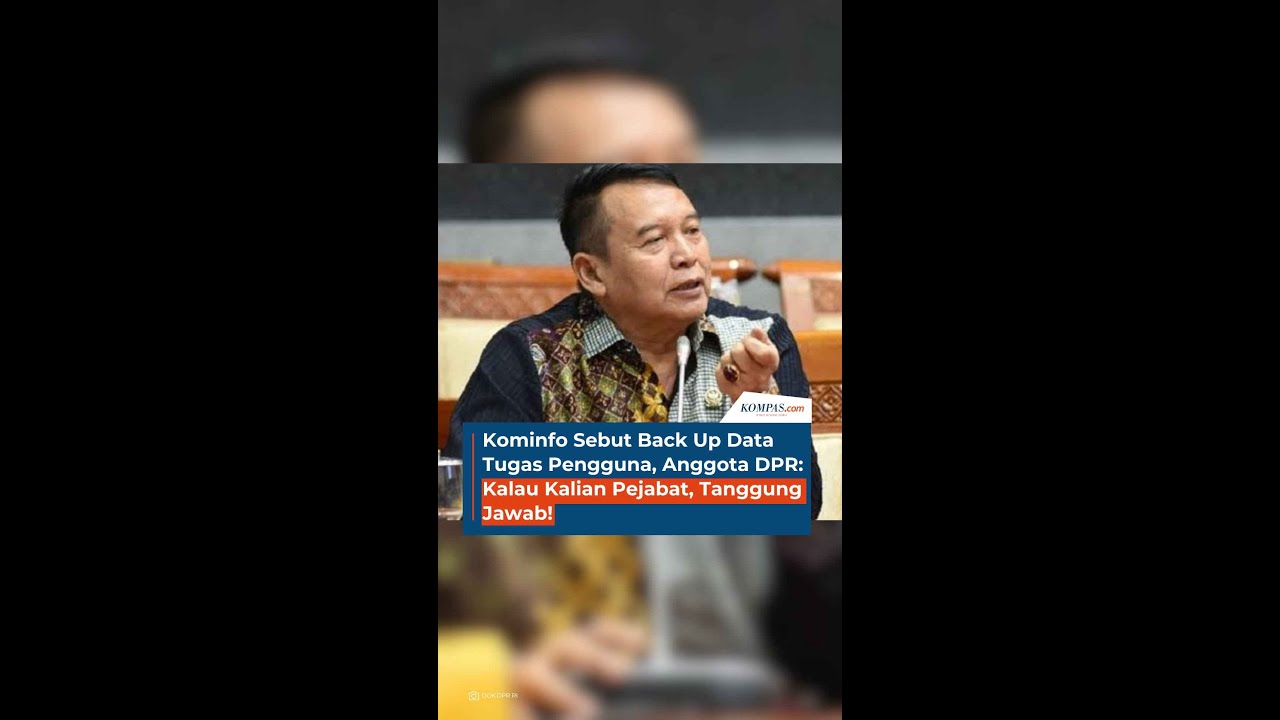 Kominfo Sebut Back Up Data Tugas Pengguna, Anggota DPR: Kalau Kalian Pejabat, Tanggung Jawab!
