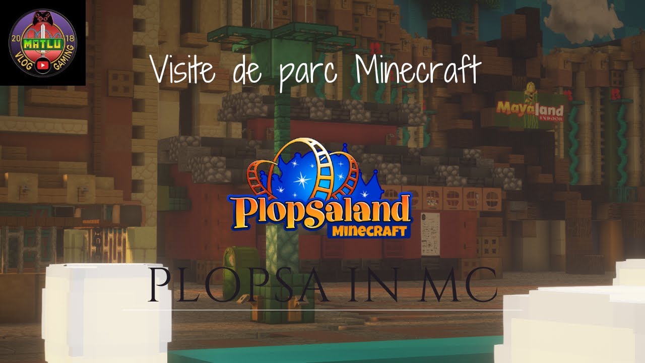 🎮 VISITE DE PLOPSALAND SUR MINECRAFT !! #2