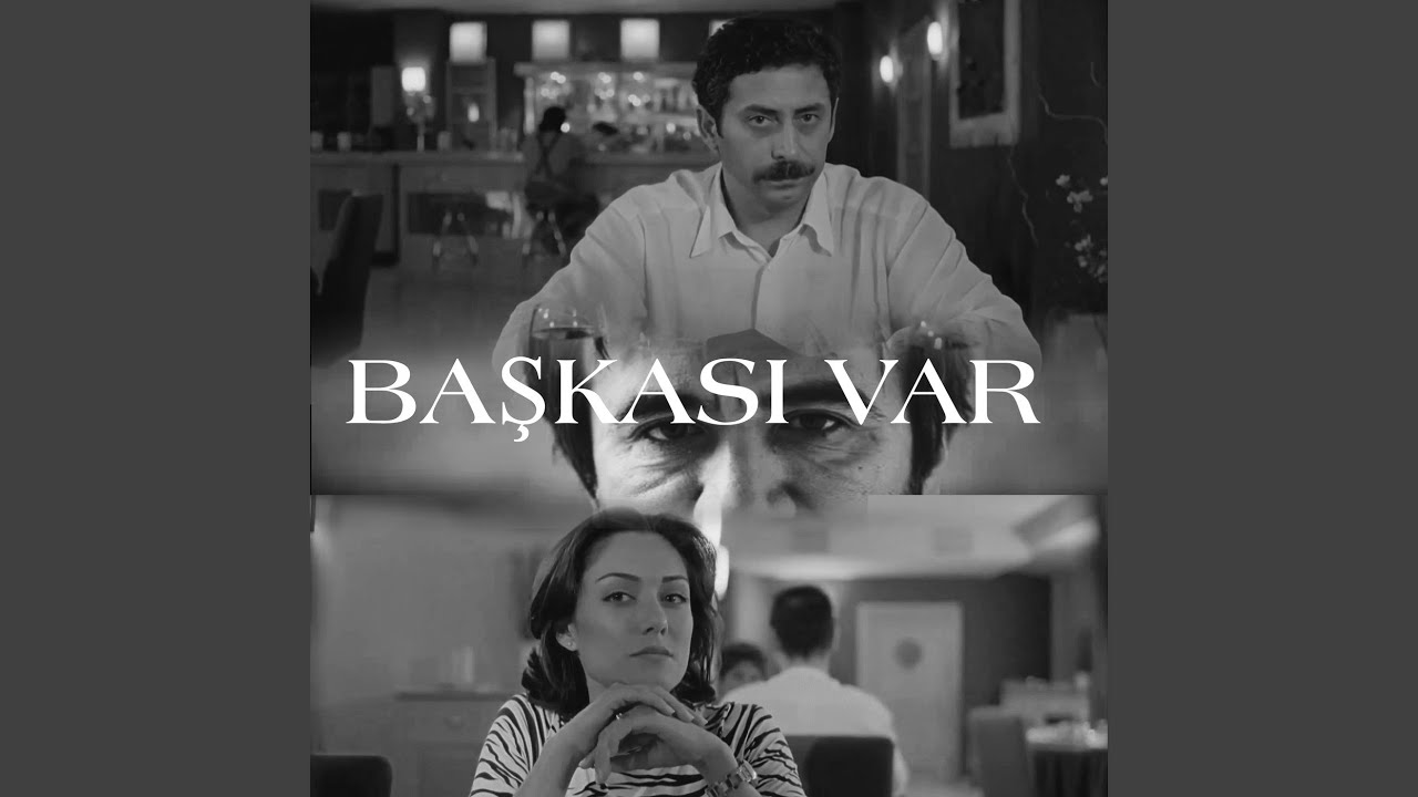 Başkası Var
