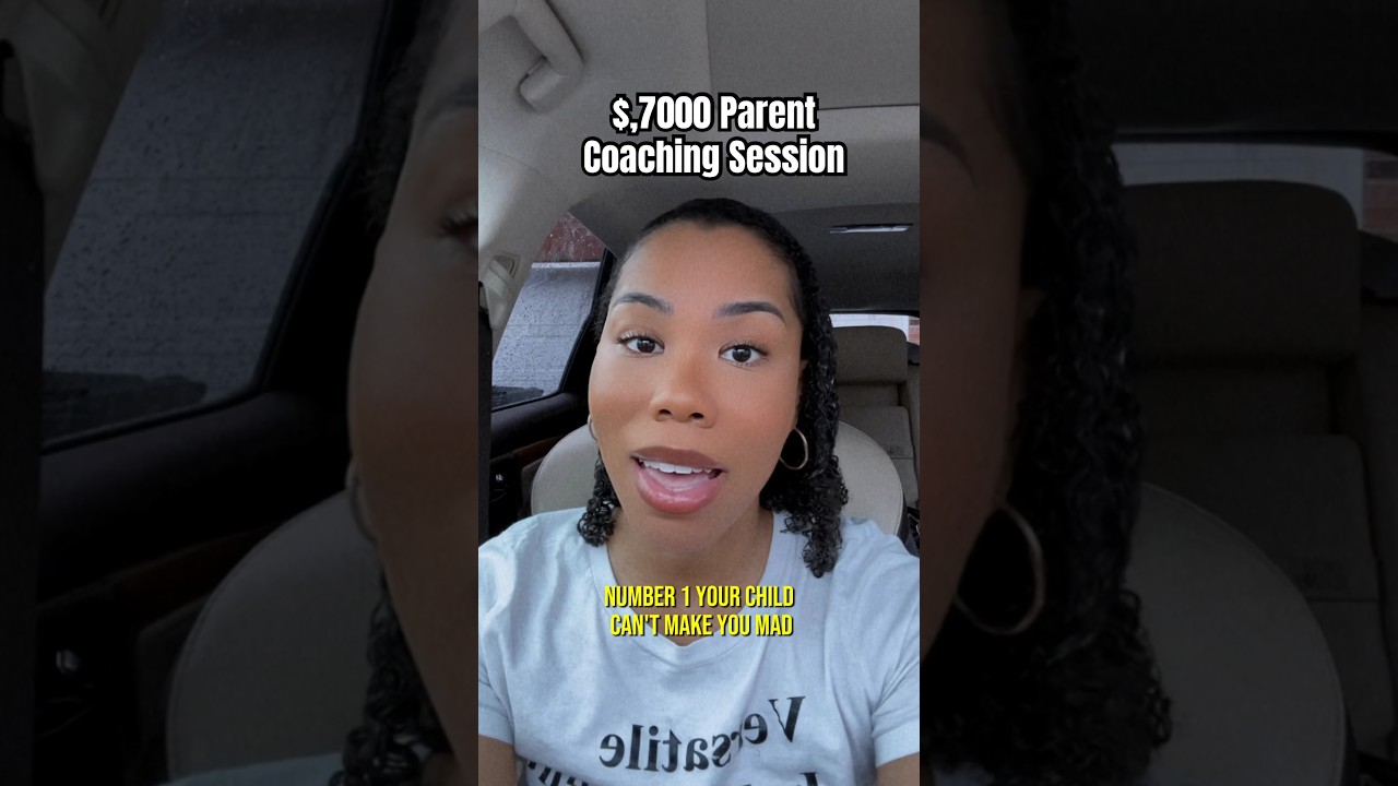 Teaser: How A $7,000 Parent Coaching Session Goes