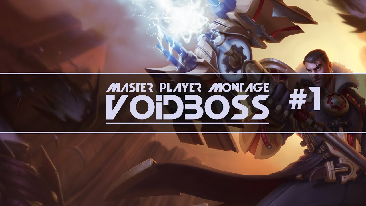 Master Player Montage #1 (EUW): Voidboss