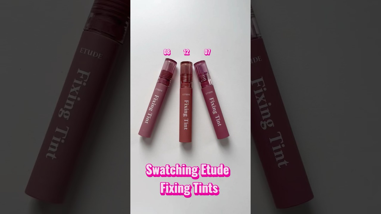 Etude Fixing Tint 🫶🏼 Which shade is your favorite?