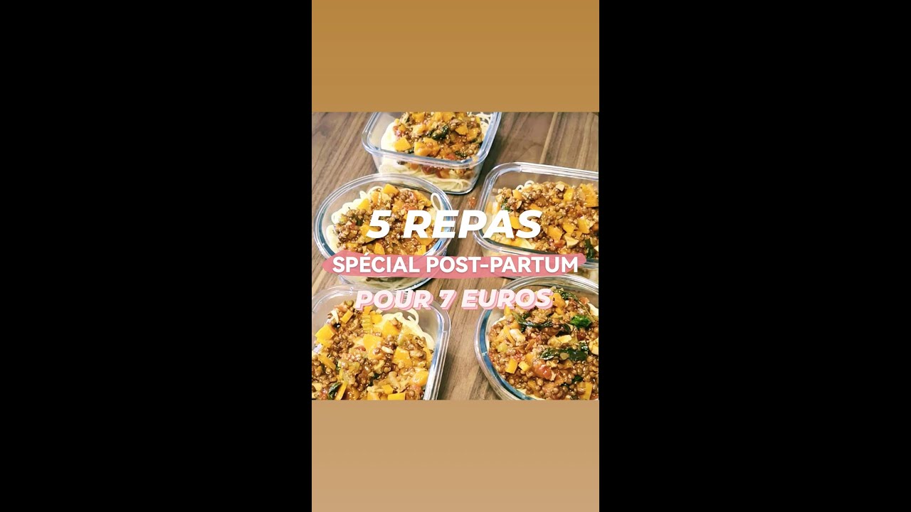 5 repas spécial post-partum pour 7 euros