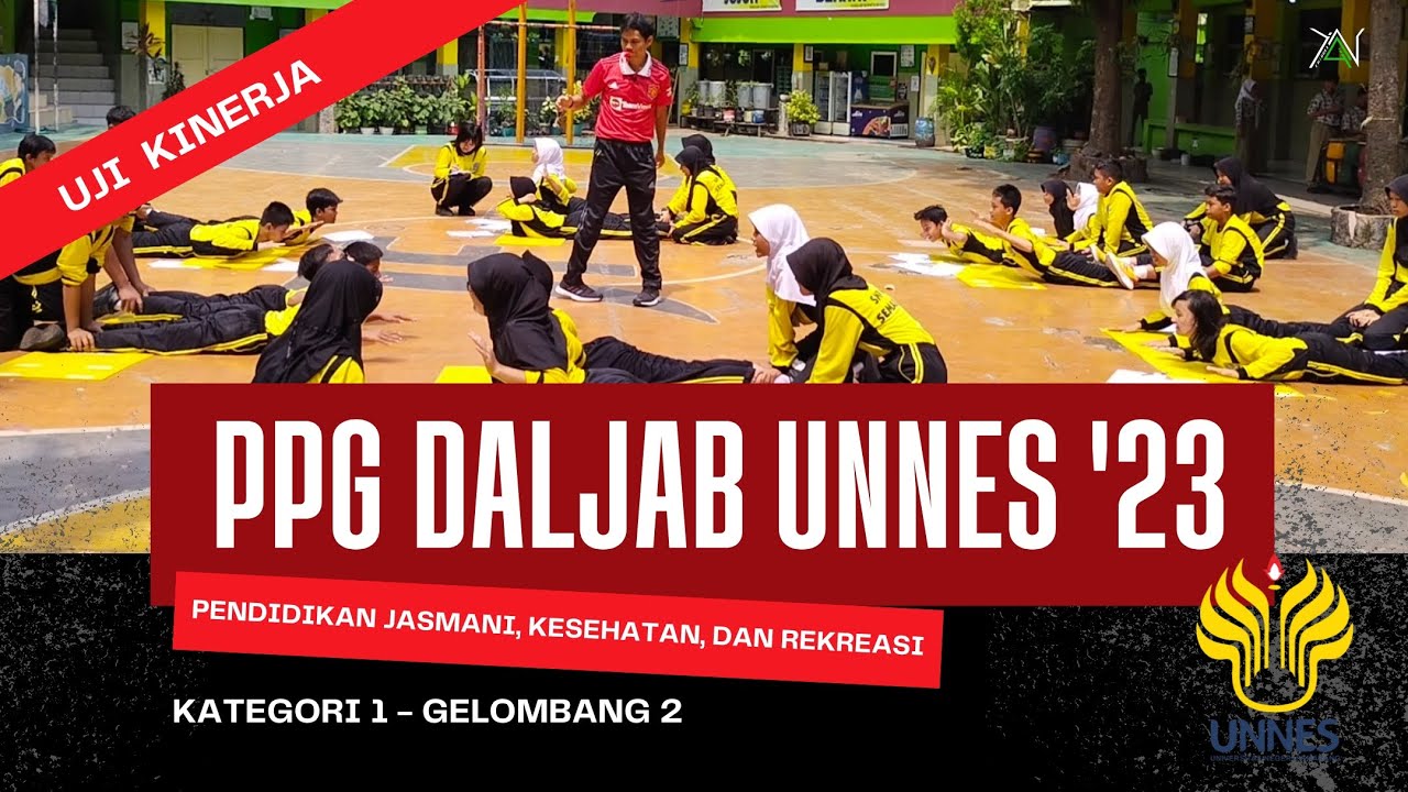 Video UKIN PPG Dalam Jabatan UNNES 2023 - PJOK Aktifitas Kebugaran Jasmani