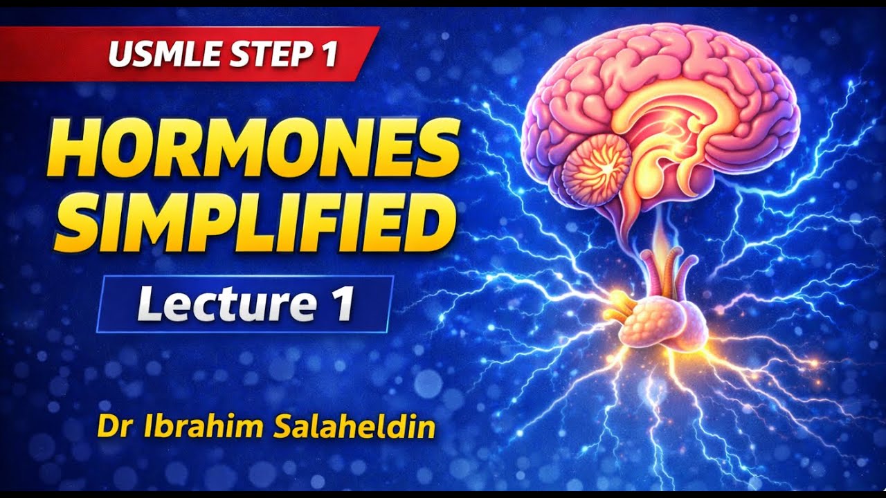 Endocrine Physiology – Lecture 1 | USMLE Step 1 | Dr Ibrahim Salaheldin