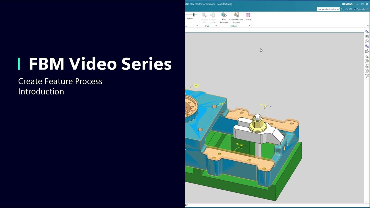 FBM Video Series – Introduction to Create Feature Process in NX CAM