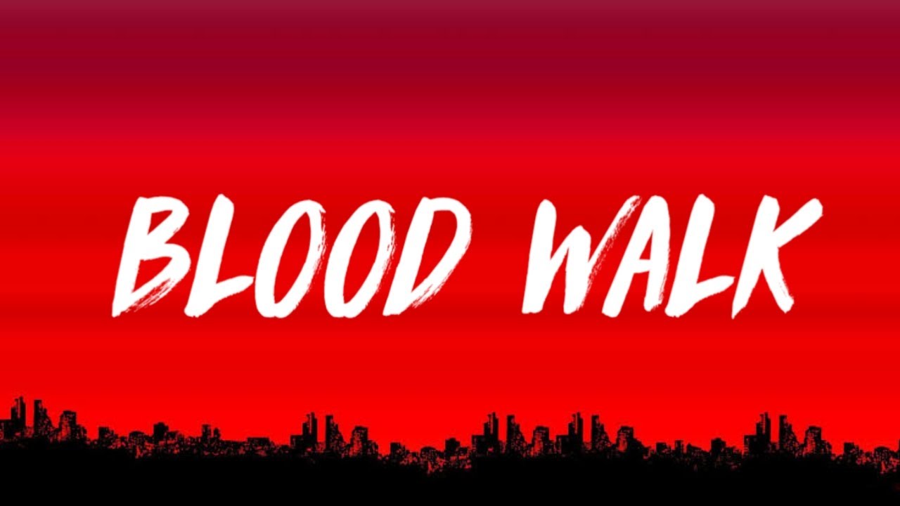 YG - Blood Walk (Lyrics) Feat. Lil Wayne, D3szn