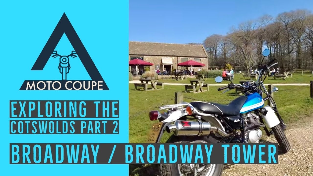 Broadway | Exploring the Cotswolds Part 2 | Suzuki Van Van RV125