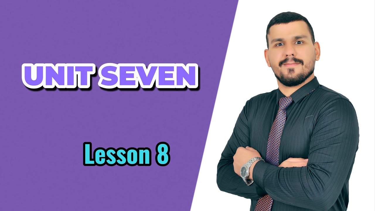 اللغة الإنگليزية الصف الثالث المتوسط Unit seven \Lesson8