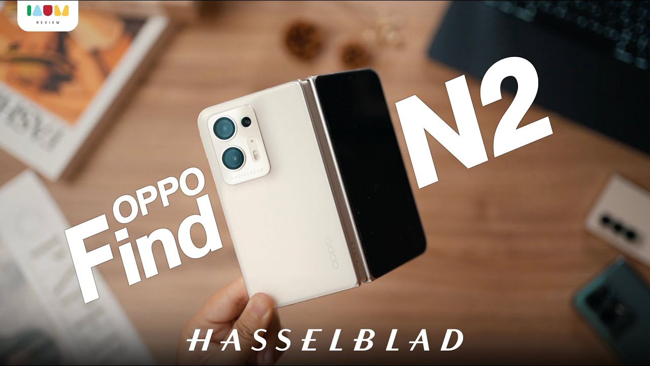 รีวิว OPPO Find N2 VS Z Fold 4 ตอบทุกเรื่อง ที่คนใช้มือถือจอพับได้อยากรู้