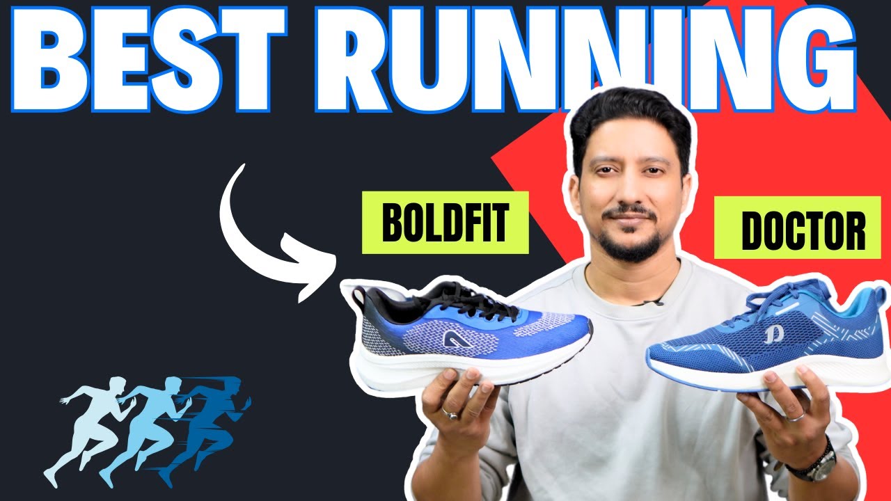 Best Running Shoes Boldfit IGNITR And Doctor Extra Soft Running Shoes | Hindi
