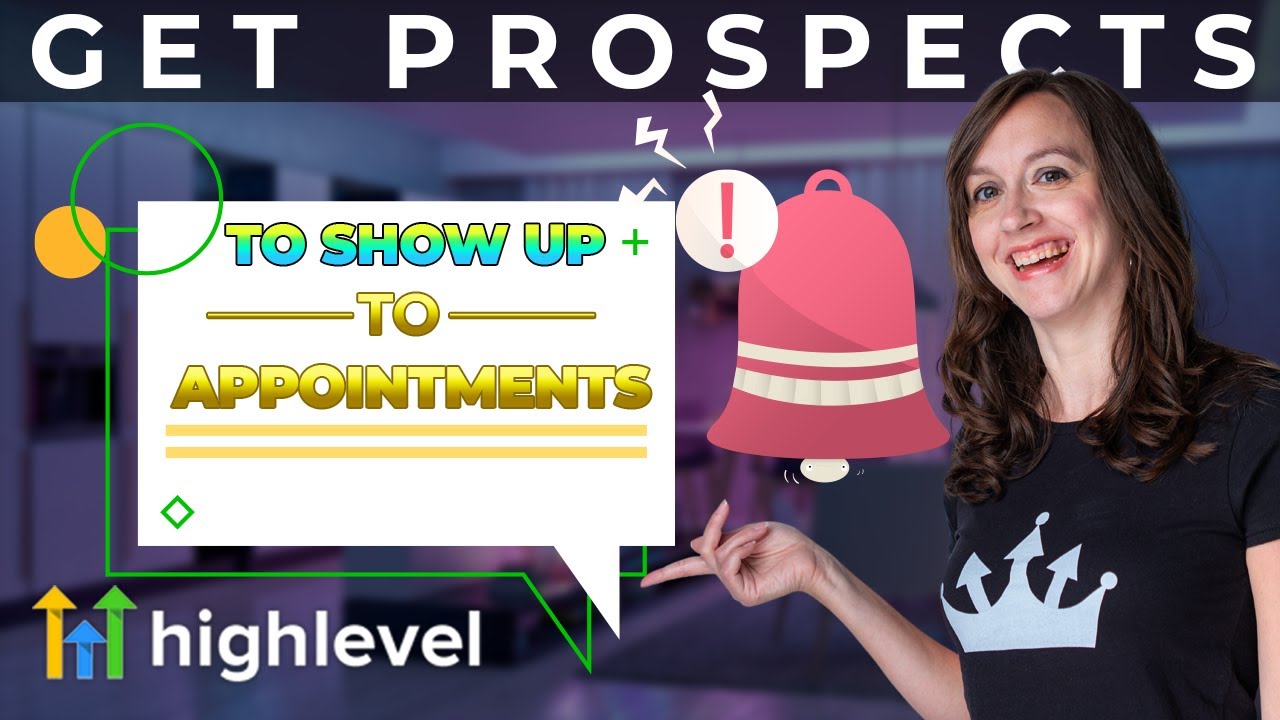 Gohighlevel Appointment Reminders that Get Leads to SHOW Up!
