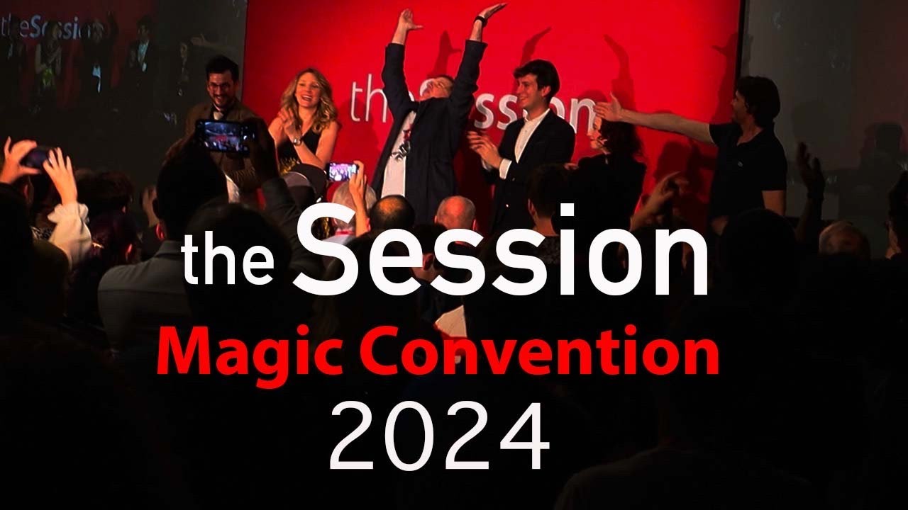 The Session Magic Convention My Experience !