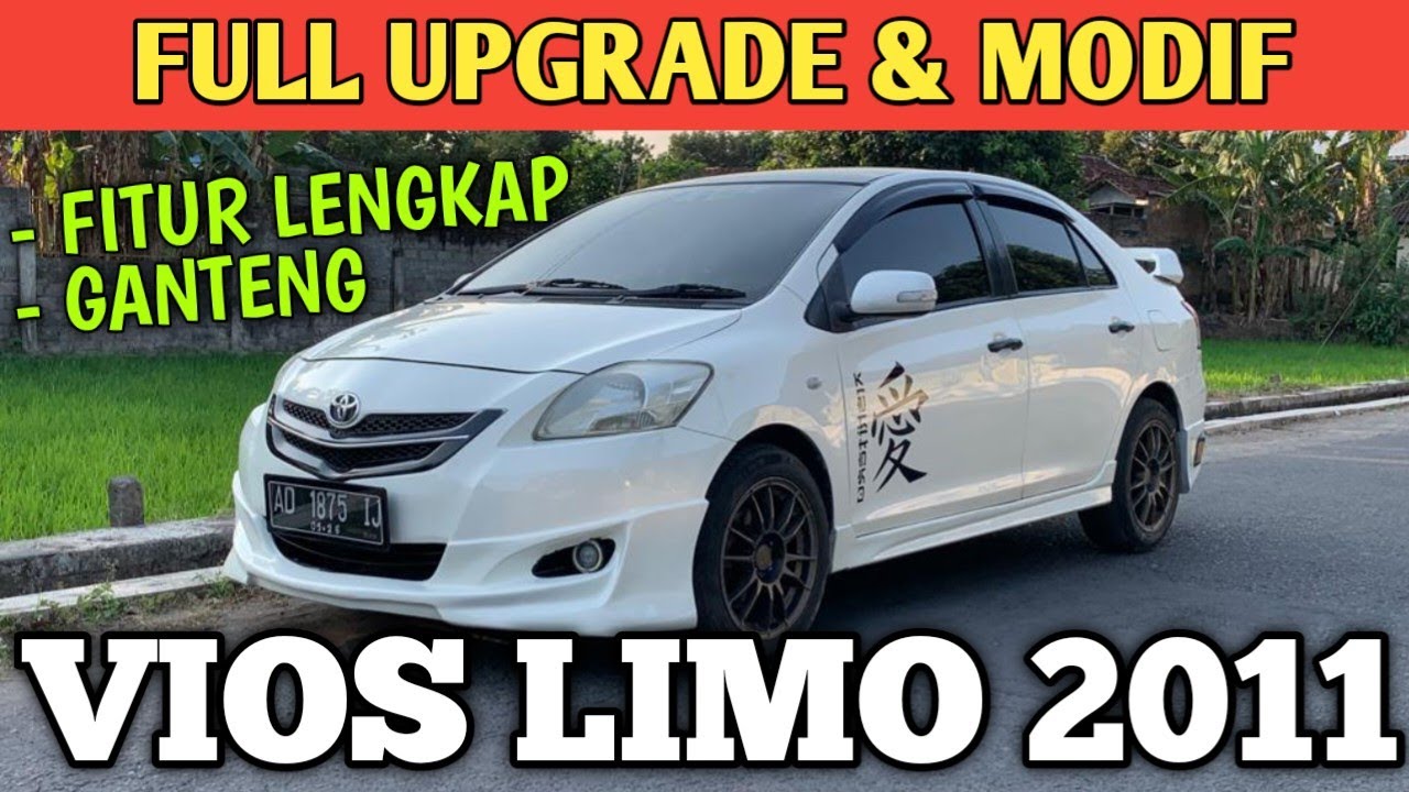 MOBIL SEDAN GANTENG TAHUN MUDA TOYOTA VIOS LIMO 2011 FULL UPGRADE