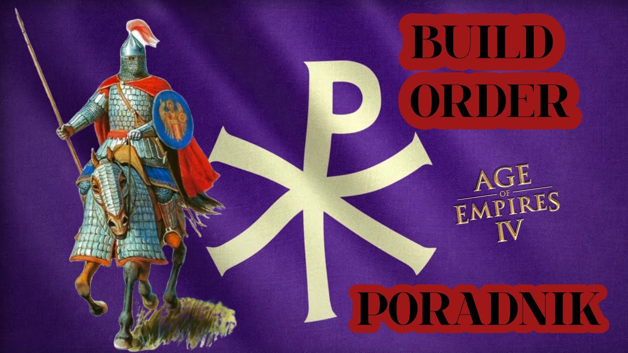 Jak grać Bizancjum | Poradnik PL | Build order | Katafrakci | S9 |