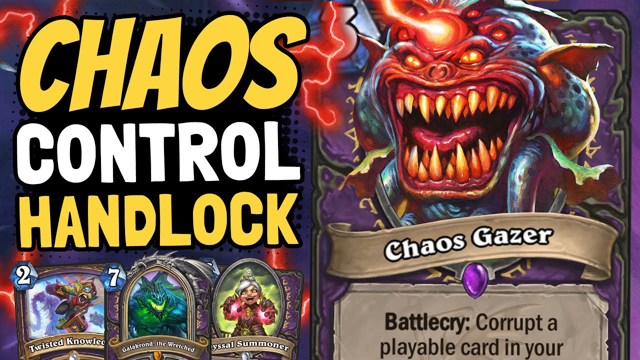 CORRUPT THEIR CARDS!! Chaos Gazer Handlock Destroys Dreams! | Galakrond's Awakening | Hearthstone