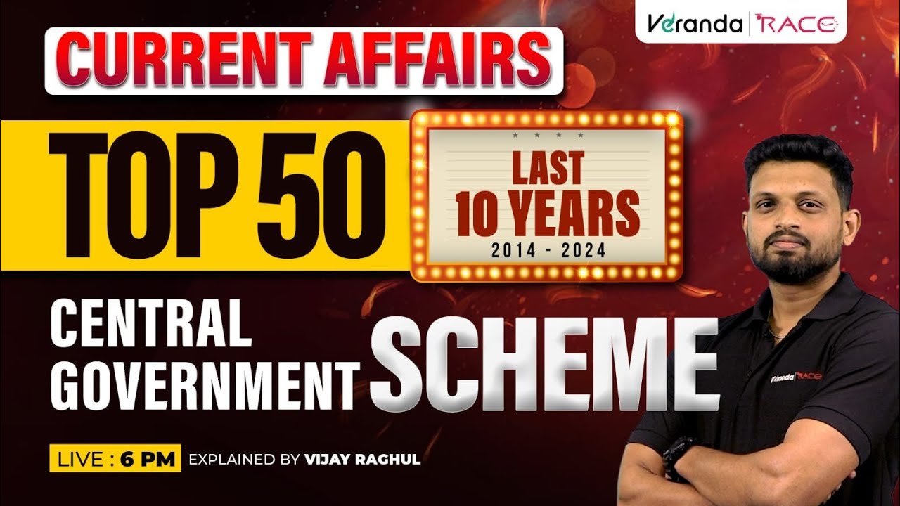 TOP 50 CENTRAL GOVERNMENT SCHEMES IN ONE VIDEO | CURRENT AFFAIRS |  VIJAYRAGHUL