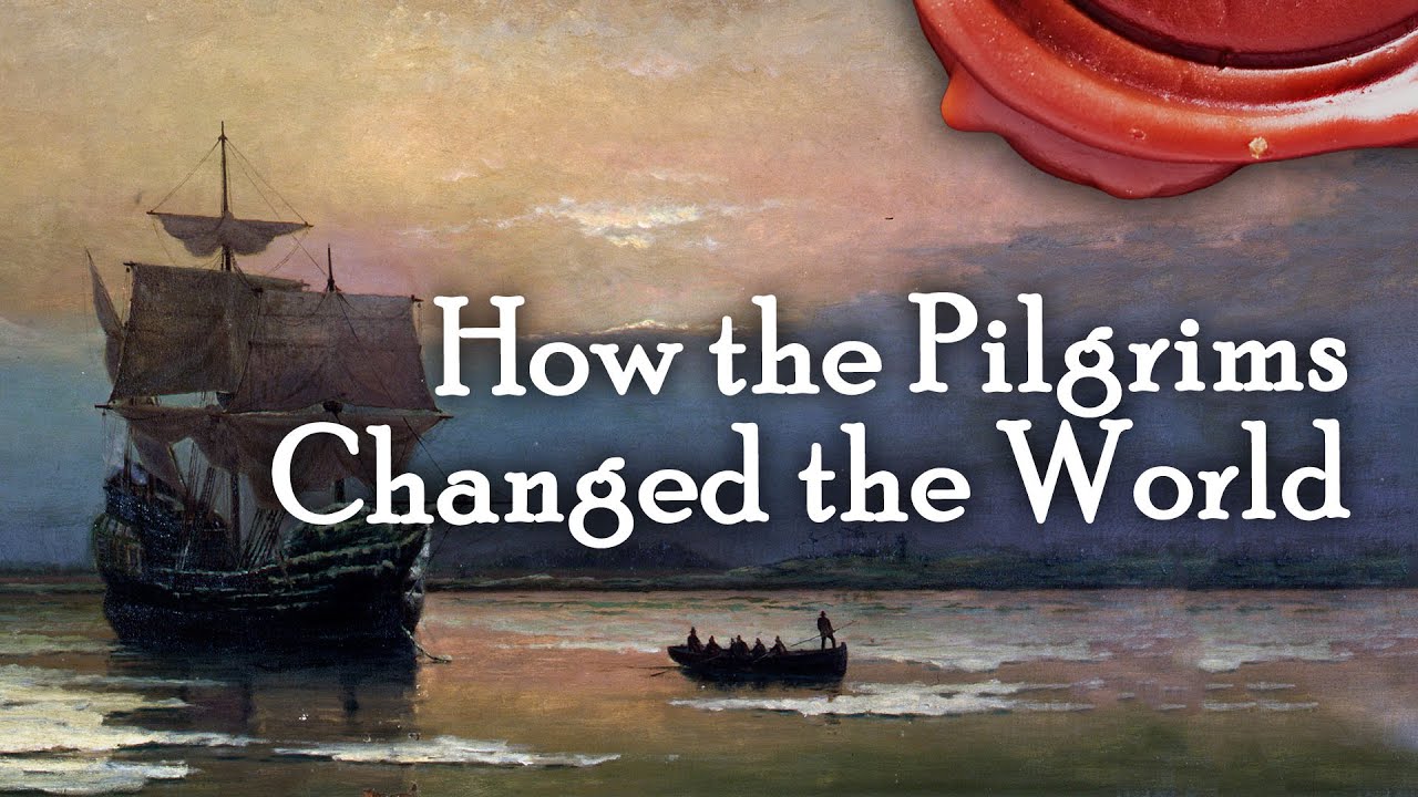 How the Pilgrims Changed the World - Plymouth 400th Anniversary