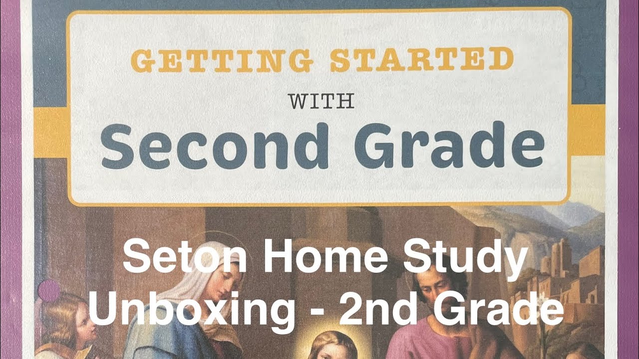 2nd Grade Seton Home Study Unboxing (2025)