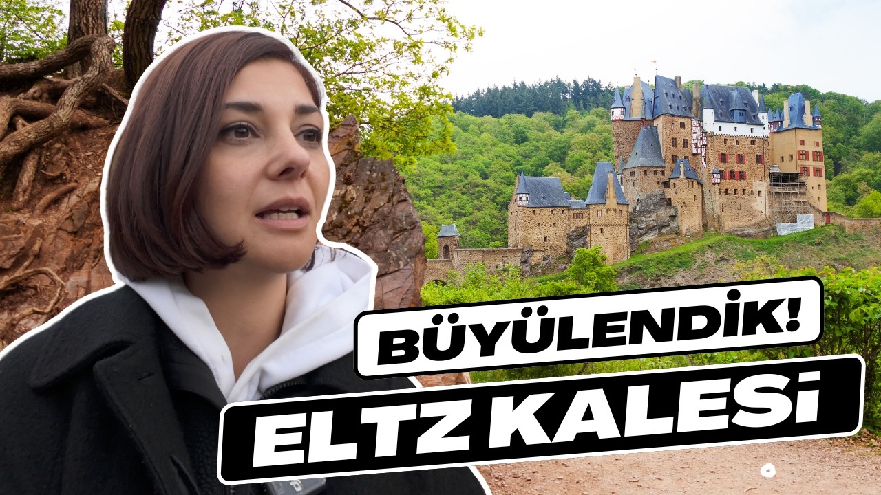 Eltz Kalesi bizi büyüledi - Osmanlı ile ilişkisini de öğrendik