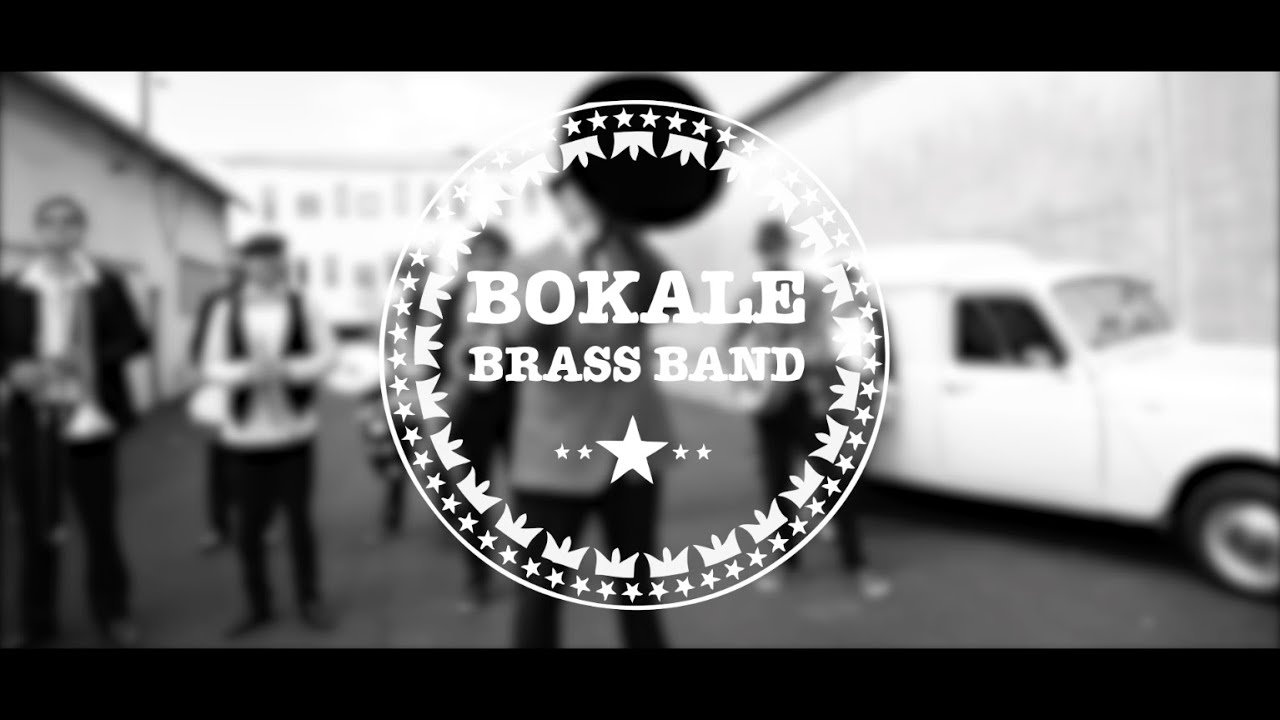 Bokale Brass Band - Whistling in the Street - [Clip Officiel]
