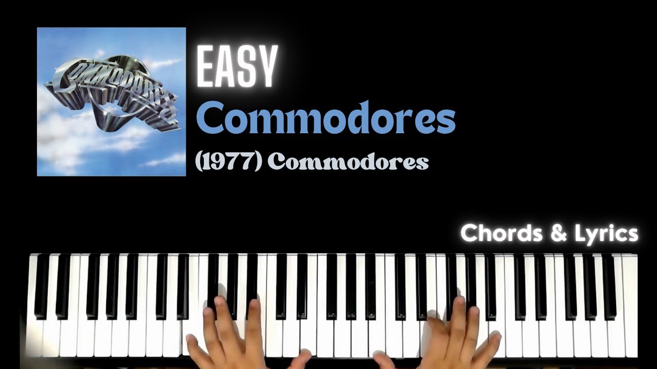 Easy - Commodores | Piano ~ Cover ~ Accompaniment ~ Backing Track ~ Karaoke