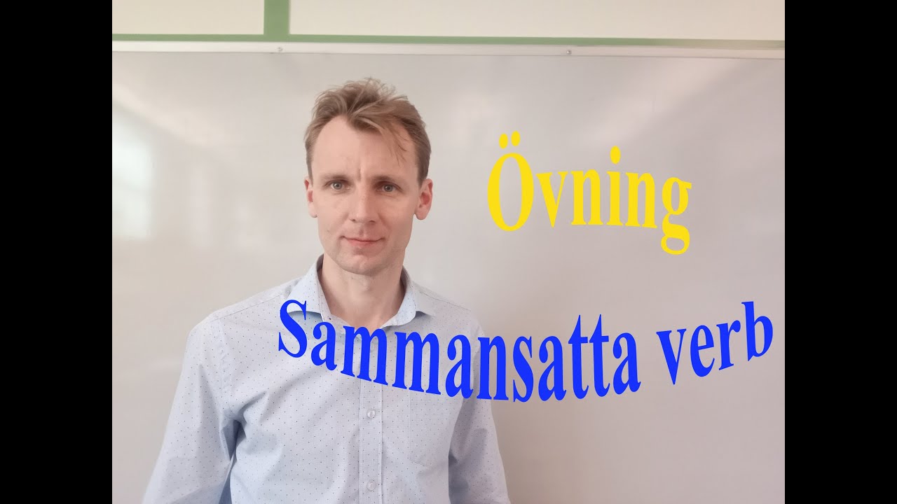 Övningen i sammansatta verb