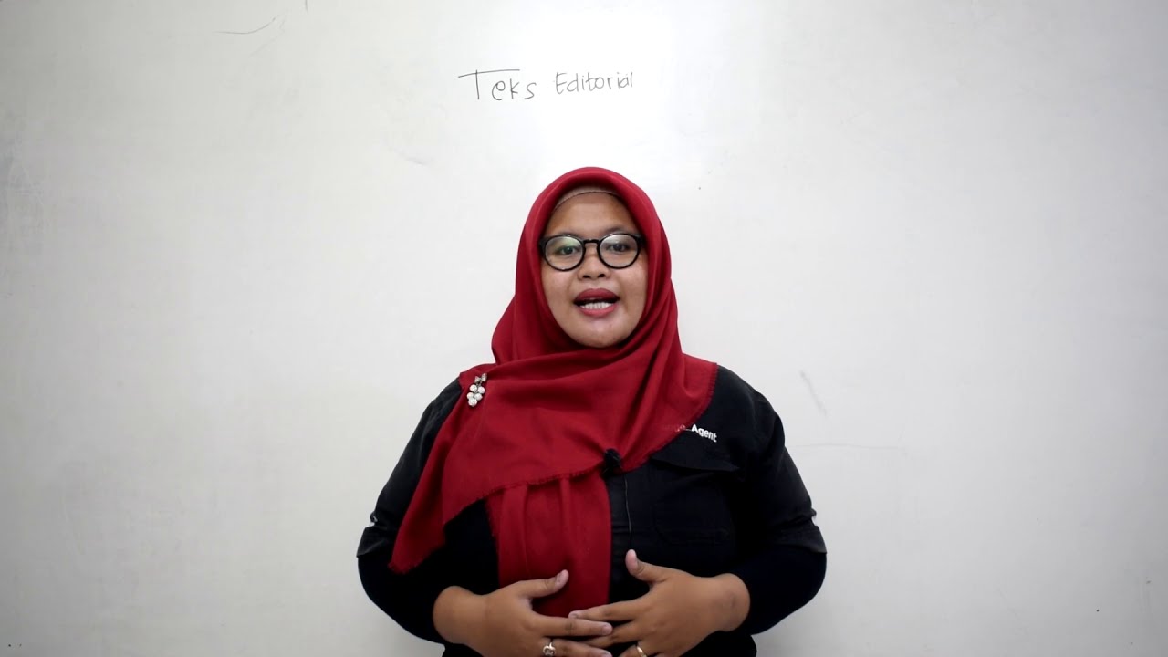 TEKS EDITORIAL - BAHASA INDONESIA - KELAS 12