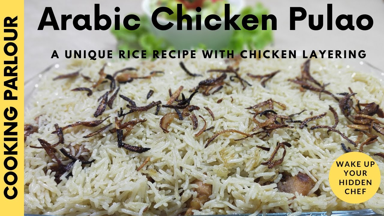 Arabic Chicken Pulao Recipe | Arbi Chicken Pulao | Arbi Pulao