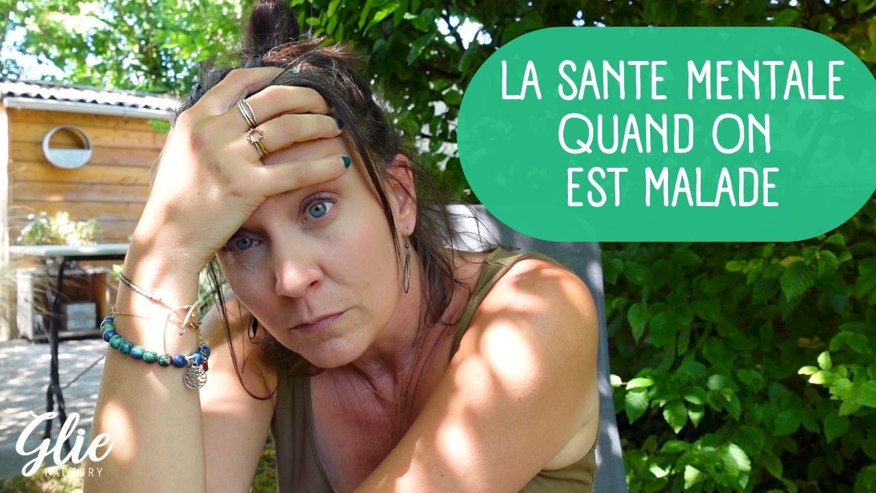 SANTE MENTALE et MALADIE