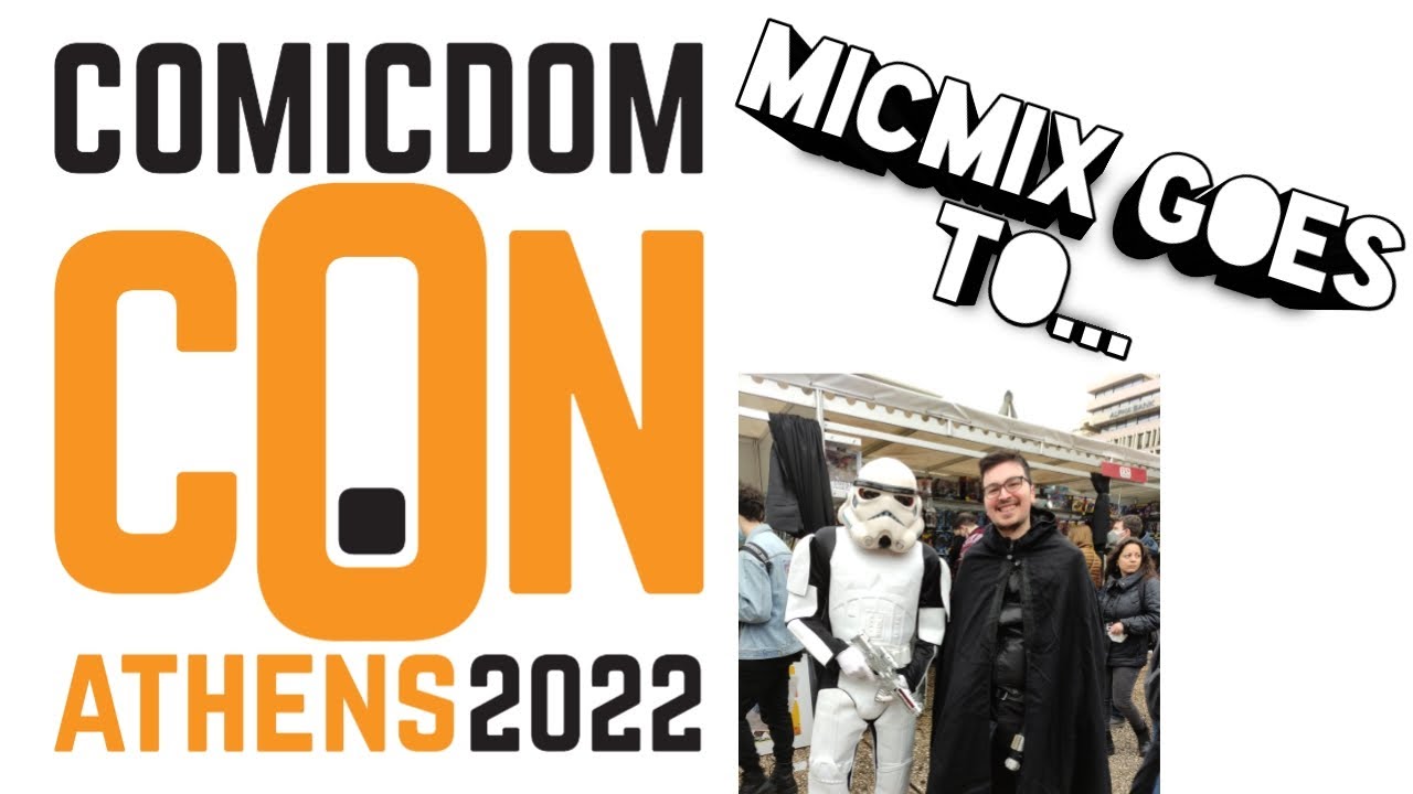 Comicdom Con Athens 2022 | Anime Convention