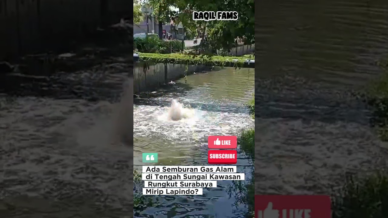 Lapindo Part 2? Muncul Semburan Gas Alam Di Tengah Sungai Rungkut Surabaya #surabaya #fenomena