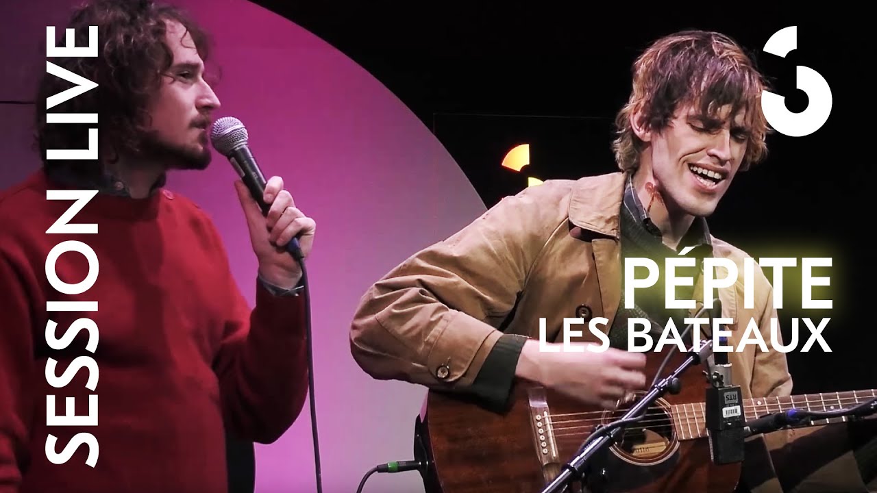 Pépite - Les bateaux - SESSION LIVE