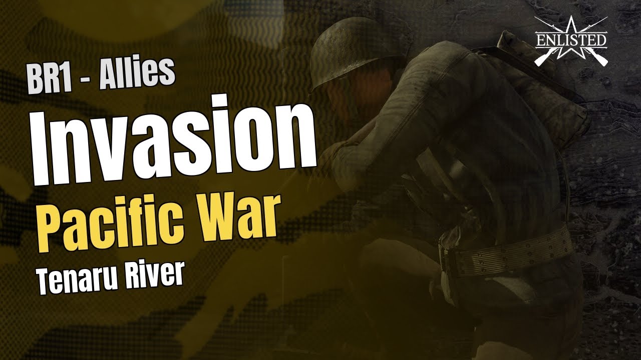BR1  🇺🇸 Allies: Pacific War - Tenaru River (Invasion Defensive) - Enlisted Gameplay