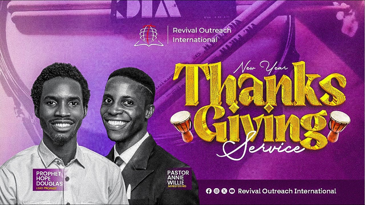 Revival Outreach International || New Year Thanksgiving Service
