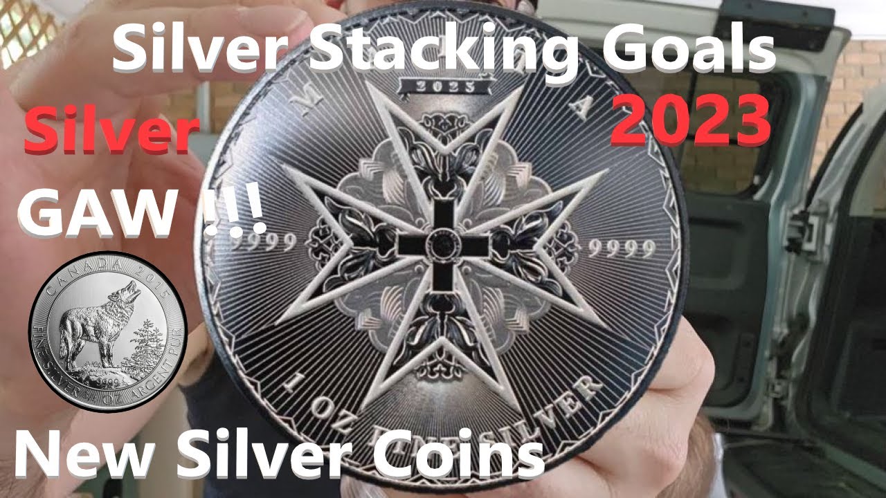Silver Coin GAW !!!  (UPDATE) Silver Stacking Goals 2023 !!!